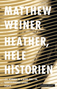 Heather, hele historien