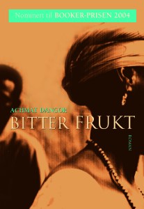 Bitter frukt
Booker kortliste 2004